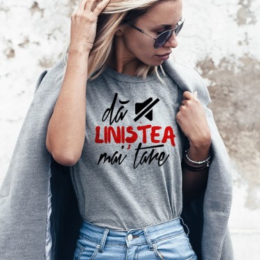 Tricou - Da linistea mai tare