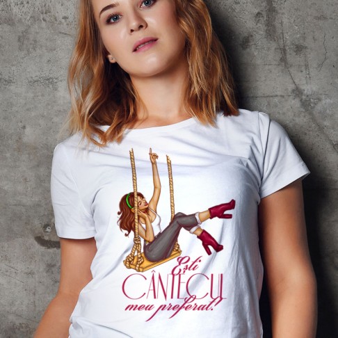 Tricou - Esti CANTECUL meu preferat