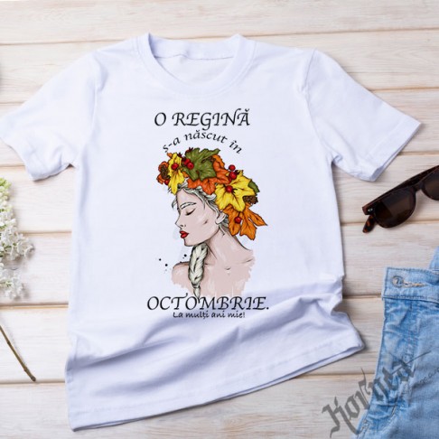 Tricou - O regina s-a nascut