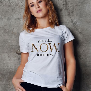 Tricou - yesterday, NOW, tomorrow